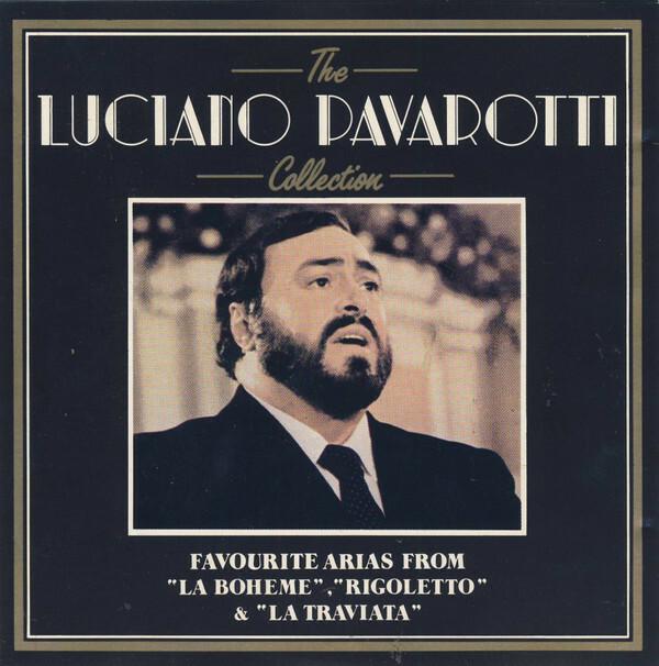 Luciano Pavarotti - The Luciano Pavarotti Collection: Favourite Arias From La Boheme, Rigoletto & La Traviata Bon état -  reconditionné disponible sur Label Emmaüs